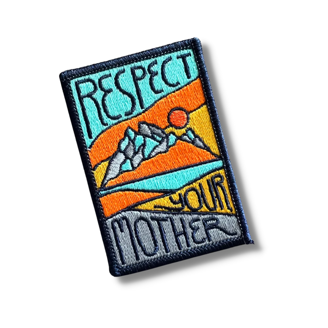 Respect Your Mother Patch